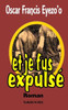 et je fus expulsé (French Edition)