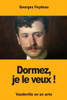 Dormez, je le veux ! (French Edition)
