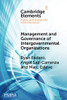 Management and Governance of Intergovernmental Organizations (Elements in Public and Nonprofit Administration)