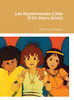 Les Mystérieuses Cités D'Or (Hors Série) (French Edition)