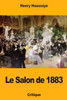 Le Salon de 1883 (French Edition)