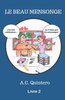 Le Beau Mensonge (La Classe Des Confessions) (French Edition)