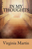 In My Thoughts: Inspirational quotes to awaken the mind