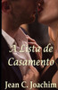 La Lista de Casamento (Portuguese Edition)