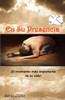 En su presencia: El momento más importante de tu vida (Spanish Edition)
