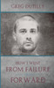 How I Went From Failure To Forward
