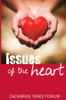 Issues of The Heart (Practical Helps in Sanctification)