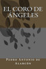 El coro de ángeles (Spanish Edition)