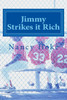 Jimmy Strikes it Rich (Jimmy Stories)