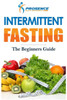 Intermittent Fasting: The Beginner's Guide