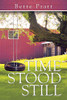 Time Stood Still - Paperback