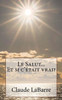 Le Salut...Et si c'était vrai? (French Edition)