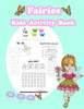 Fairies Kids Activity Book: : Fun Activity for Kids in Fairies theme Coloring, Color by number, Find the shadow, Count the number and More. (Activity book for Kids Ages 3-5)