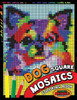 Dog Square Mosaics Coloring Book: Colorful Animals Coloring Pages Color by Number Puzzle