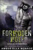 Forbidden Wolf (Aspen Valley Wolf Pack)