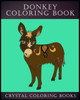 Donkey Coloring Book: 30 Simple Line Drawing Donkey Coloring Pages (Animal)