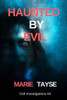 Haunted By Evil (Colt Investigations)