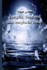Estrelle, Sina und das magische Buch: Kurzgeschichte (German Edition)