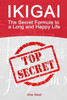 Ikigai: The Secret Formula to a Long and Happy Life