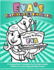 Eva's Birthday Coloring Book Kids Personalized Books: A Coloring Book Personalized for Eva that includes Children's Cut Out Happy Birthday Posters