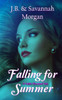 Falling for Summer (A Little Mermaid Tale)
