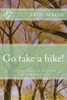 Go Take A Hike