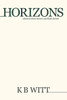 Horizons: Selected Short Stories and Flash Fiction