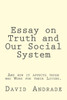 Essay on Truth and Our Social System