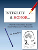 Integrity & Honor: A Faith-Based Coloring Book for Those Who Love a First Responder