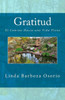 Gratitud: El Camino Hacia una Vida Plena (Spanish Edition)