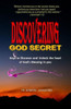 Discovering God Secret: Keys to Discover and Unlock the Seed of Gods Blessing in you