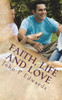 Faith, Life and Love