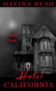Hotel California : A Short Story: Revised Edition