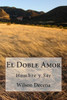 El Doble Amor: Hombre y Ser (Spanish Edition)