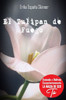 El Tulipán de Fuego: Desde tu Mente Maestra enciende y disfruta conscientemente la magia de ser Tú (Enciende y disfruta la magia de ser tu) (Spanish Edition)