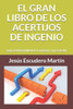 EL GRAN LIBRO DE LOS ACERTIJOS DE INGENIO: SOLO PENSAMIENTO LATERAL (1) (COLOR) (Spanish Edition)