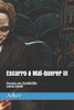 Escarro & Mal-Querer III: Poesia em futebol (Portuguese Edition)