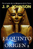 El Quinto Origen: Nefer-nefer-nefer (Spanish Edition)