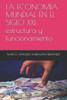 LA ECONOMÍA MUNDIAL EN EL SIGLO XXI: estructura y funcionamiento (Spanish Edition)