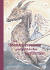 Von Abenteuerreisen und gefühlvollen Gefährten (German Edition) - Paperback