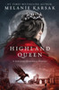 Highland Queen (The Celtic Blood Series)