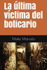 La última víctima del boticario (Spanish Edition)