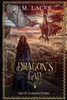 DRAGON'S GAP: Ash & Olinda's Story (DRAGON'S GAP SERIES)