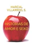 HISTÓRIAS DE AMOR E SEXO (Portuguese Edition)