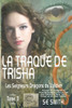 La traque de Trisha: Les Seigneurs Dragons de Valdier Tome 3 (French Edition)