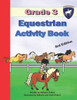 Grade 3 Equestrian Activity Book (Equestrian-4-Kids)