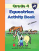 Grade 4 Equestrian Activity Book (Equestrian-4-Kids)