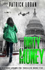 Dirty Money (A Chase Adams FBI Thriller)