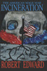 Incineration (The American Mage War)