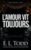 Lamour vit toujours (Pour toujours) (French Edition)